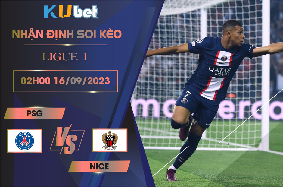 Kubet cập nhật trận đấu giữa CLB PSG vs Nice