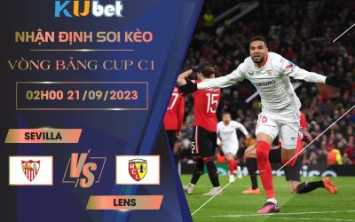 Kubet cập nhật trận đấu giữa Sevilla vs Lens
