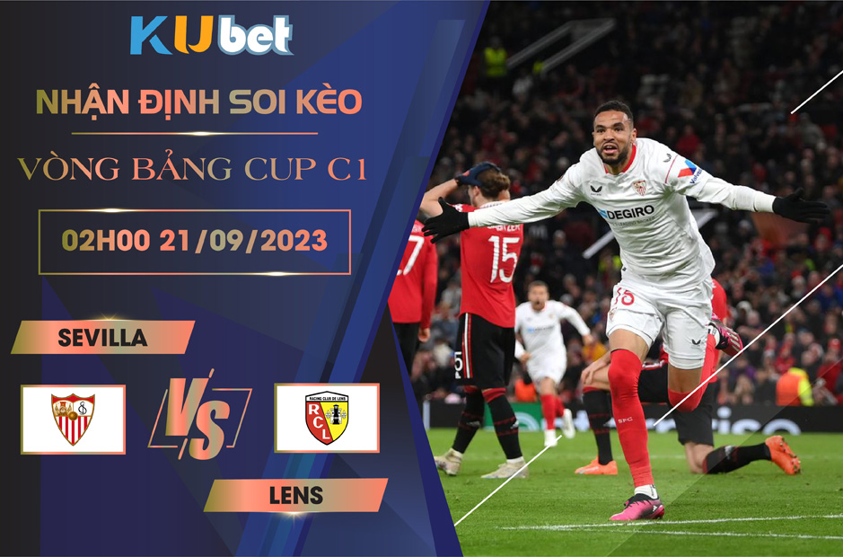 Kubet cập nhật trận đấu giữa Sevilla vs Lens