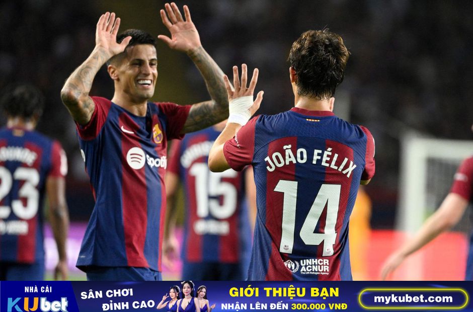 Kubet cập nhật hình ảnh Joao Felix và Joao Cancelo thi đấu rất hay kể từ khi gia nhập Barca kể từ cuối mùa hè vừa qua 