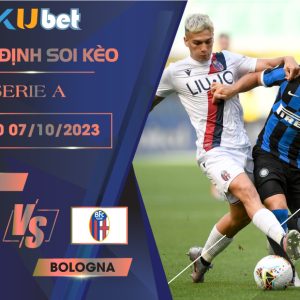 [ SERIE A ] INTER VS BOLOGNA 20H00 NGÀY 07/10-NHẬN ĐỊNH BÓNG ĐÁ KUBET
