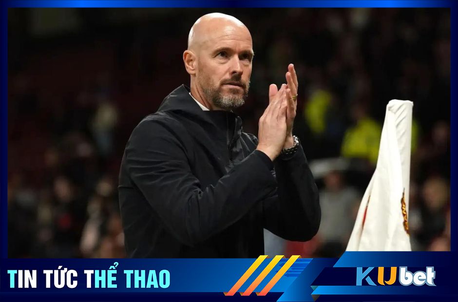 Ten hag lo lắng chiếc ghế huấn luyện viên tai Man Utd - Kubet cập nhật