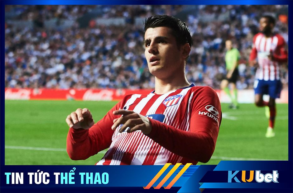 Morata là mũi dao sắc bén nơi hàng công Atletico - Kubet cập nhật